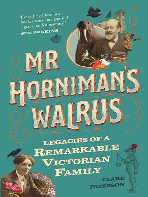 cover image of Mr Horniman's Walrus